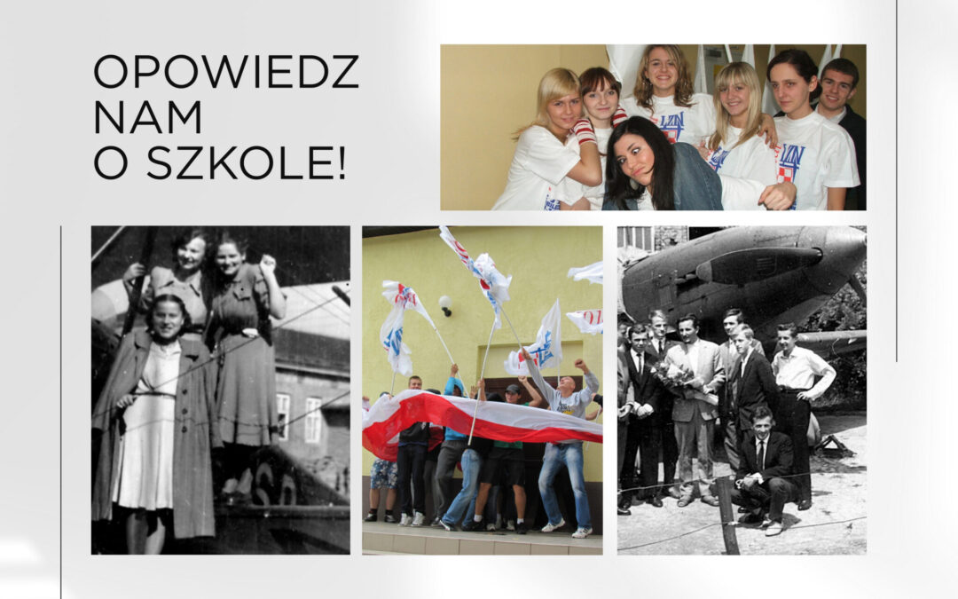 Opowiedz nam o szkole!